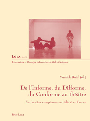 cover image of De lInforme, du Difforme, du Conforme au théâtre